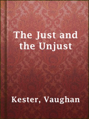 The Just and the Unjust - ebook